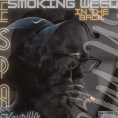 Smoking weed in the Back FT. Kay Rillo (prod. Lil Keis)