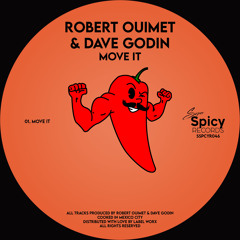 PREMIERE: Robert Ouimet & Dave Godin - Move It [Super Spicy Records]