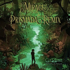 CloZee - Mirage (Prismada Remix)