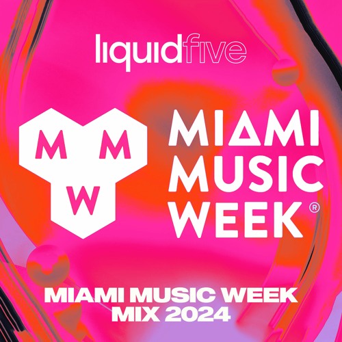 Miami Music Week Mix 2024