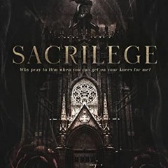 )@ Sacrilege, A Forbidden Dark Romance Anthology )Online@
