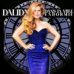 Dalida - Dans La Ville Endormie (wholeproduction remix)