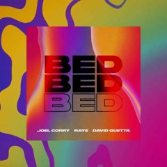 Joel Corry, Raye & David Guetta - Bed - Zander Nation & DJ Hendy Remix -