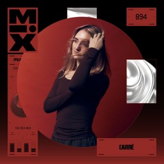 The Mix 094: Carré