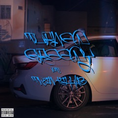 Turned Greedy ft. Twin Killaz (prod. by Tagliatore)