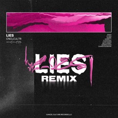 LIES (REMIX)(feat. love-sadKID & Khary)