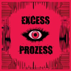 Exzessprozess