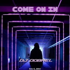COME ON IN [REMASTERED]