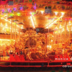 carousel feat. monica dockery
