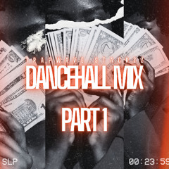 Dancehall Mix part 1