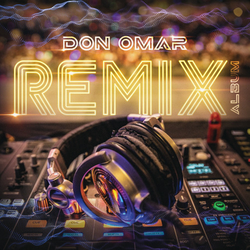 Listen to Danza Kuduro (Remix) by Don Omar in Remix Album playlist online  for free on SoundCloud