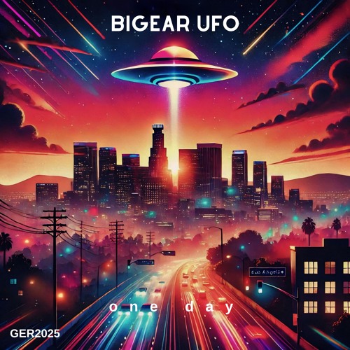 bigear UFO - First Light ( Stream Version )