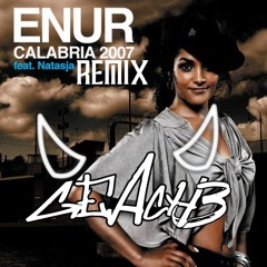 Calabria 2007 Remix (GEACHE Remix) - Enur ft. Natasja