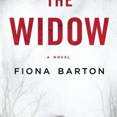 DOWNLOAD THE #KINDLE The Widow (Kate Waters, #1) by Fiona Barton