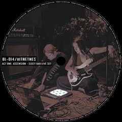 [BL-014] AITNETNES - Act I: Ascension / Slozy Bar - Live Set