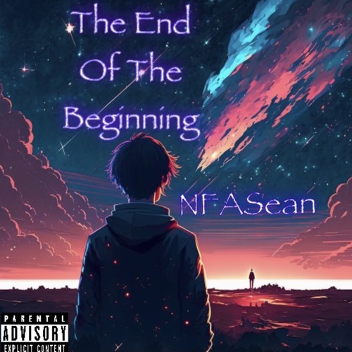 The End of the Beginning (Prod. Dozefy)