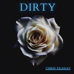 Dirty (prod. By Ej Beatz, Frankieondabeat, Cxdy)