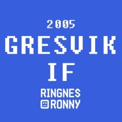 Ringnes-Ronny - Gresvik if 05