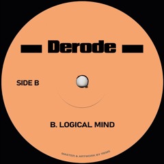 Derode - Logical Mind [FREE DOWNLOAD]