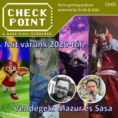 Checkpoint 12x01 - Mit várunk 2026-tól?