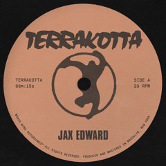 [NEW RELEASE] TERRAKOTTA - JAX EDWARD
