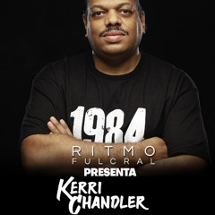 Kerri Chandler set 25 05 2025 by Ritmo Fulcral