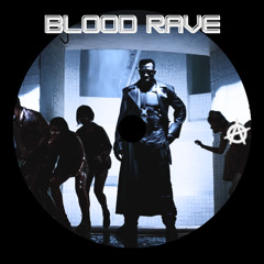 Blade Club - Blood Rave (Cam Faro's Remix)