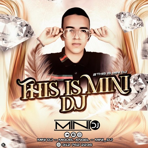 THIS IS MINI DJ - 2022