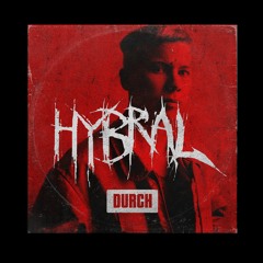 DURCH podcast No 95 - Hybral