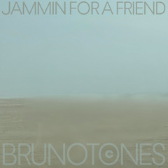 JAMMIN FOR A FRIEND