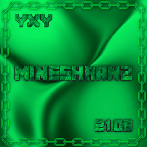MINESHRANZ - YXY