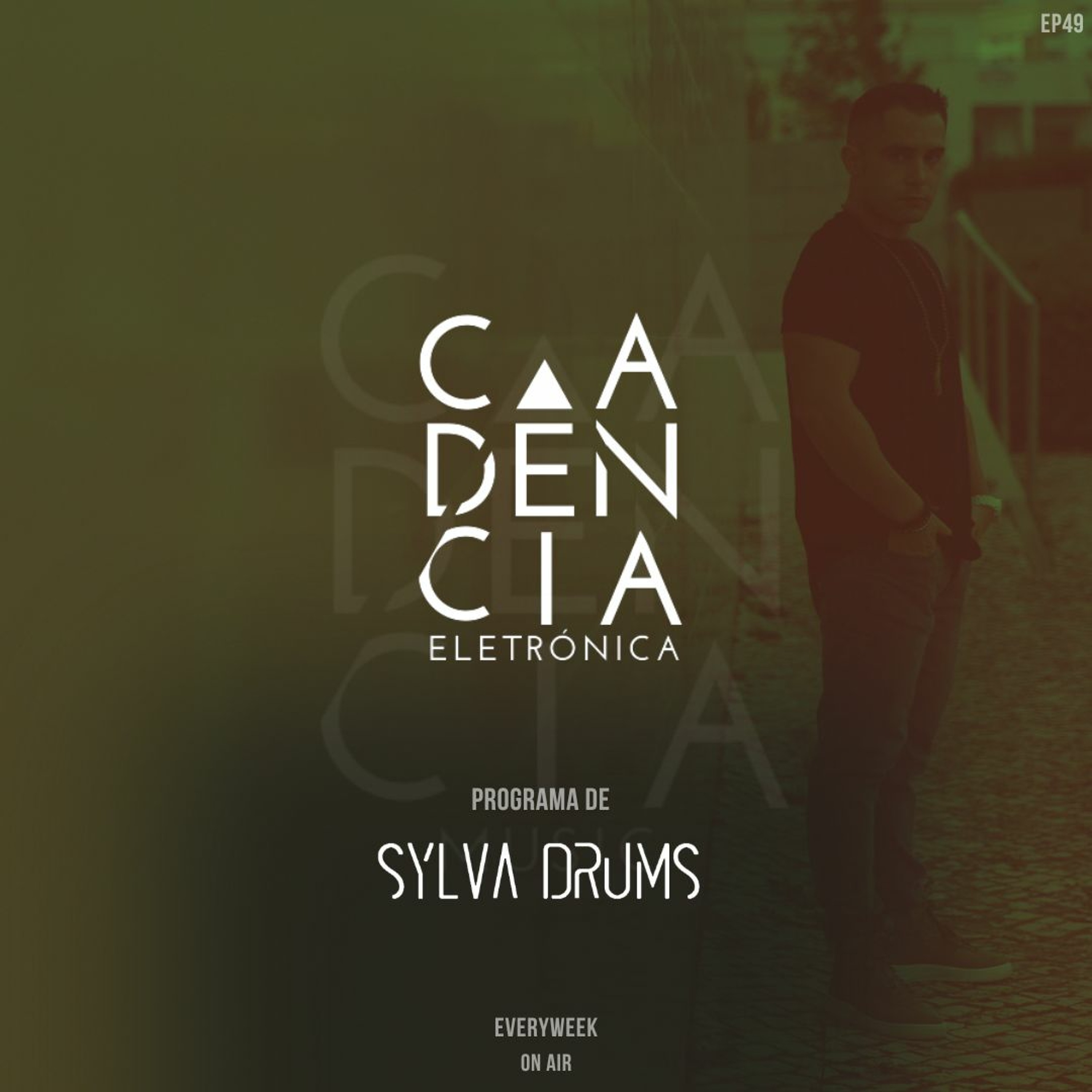 𝗦𝗬𝗟𝗩𝗔 𝗗𝗥𝗨𝗠𝗦┃Cadência Eletrónica 49 episode artwork