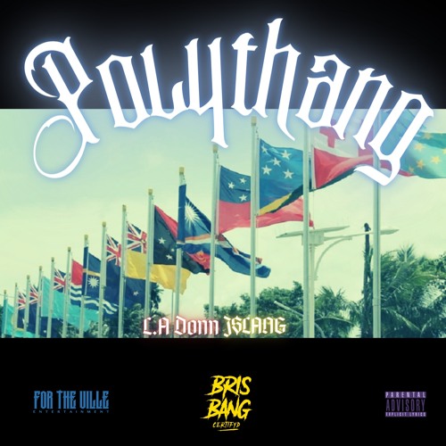 L.A Donn X J$LANG - Polythang (Beatby @MrNansen)
