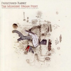 Frightened Rabbit - Keep Yourself Warm Cover