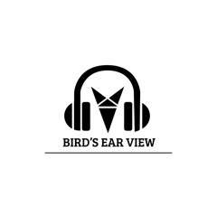 Shamoon Khan:Bird's Ear View - Guest Mix