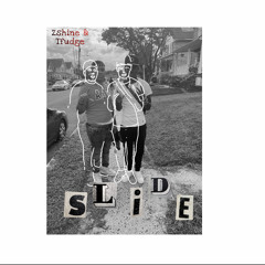 Zshine X Tfudge - Slide