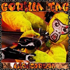 GORILLA TAG (Prod. Yxng Demon)