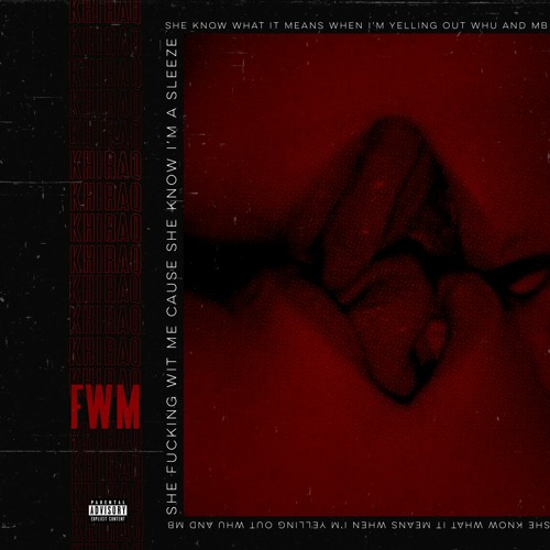 Khiraq - FWM (prod. by mystikproductions)