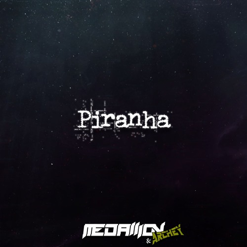 Piranha (Free DL)