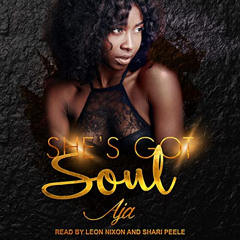 [FREE] KINDLE 📗 She’s Got Soul: Soulmates, Book 1 by  Aja,Leon Nixon,Shari Peele,Tan