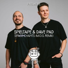 PREMIERE: Spieltape & Dave Pad - Space Chants (M.O.S. Remix) [Highway Records]
