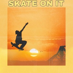 Skate on it_Blank Sheets x Cee Jay,SwizieNite &  Icehood
