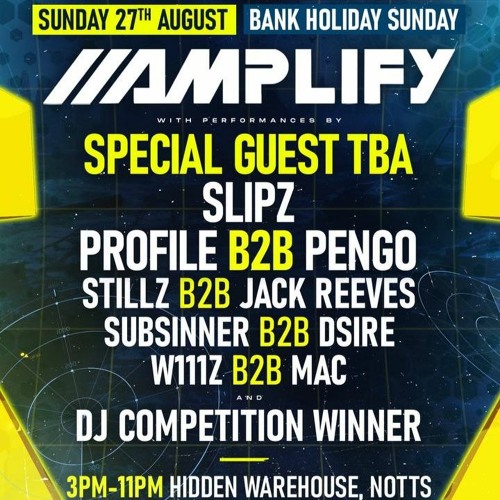 AMPLIFY & FRIENDS: CLOSE PROXIMITY - (LUCID DJ ENTRY)