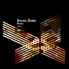 Sound Dome - Change