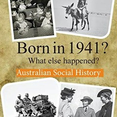 |$ BORN IN 1941? What else happened? |E-book$