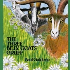 PDF/READ❤  The Three Billy Goats Gruff (Paul Galdone Nursery Classic)