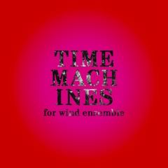 Time Machines (Live April 2025 @ Bowling Green)