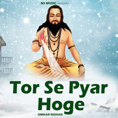 Tor Se Pyar Hoge