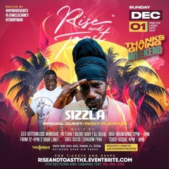 Ricky Platinum (Sizzla)12/24 (Rise & Toast)