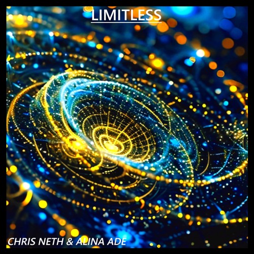 LIMITLESS - Chris Neth & Alina Ade (Original Mix) [FREE DOWNLOAD]